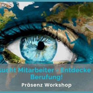 Entdecke deine Berufung - Workshop